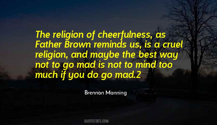 Brennan Quotes #37233