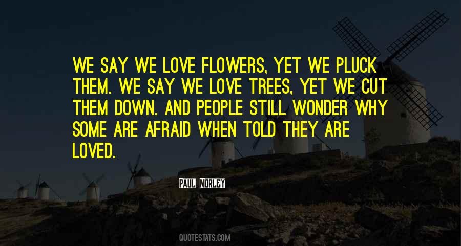 Quotes About Love Flowers #1246262