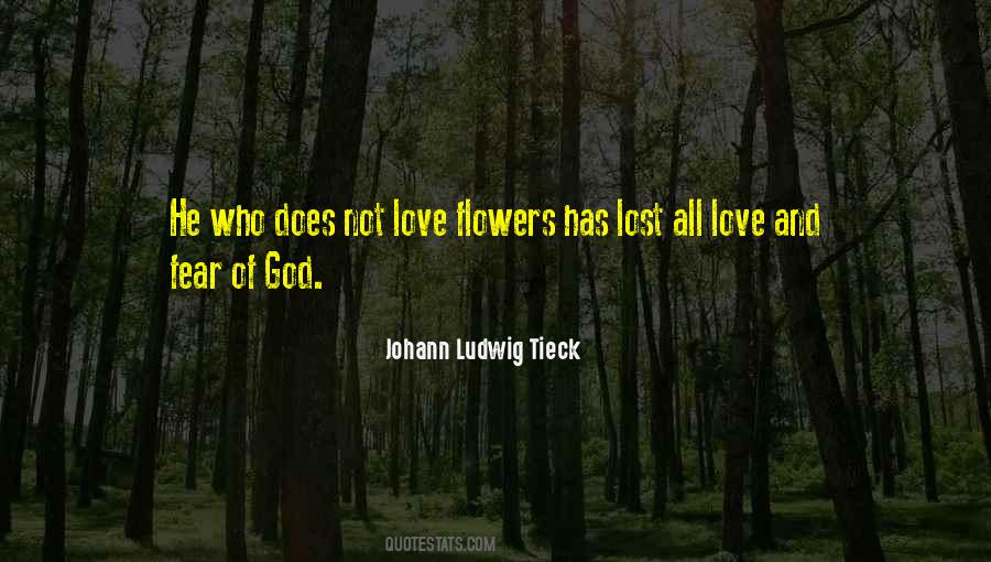 Quotes About Love Flowers #1574638