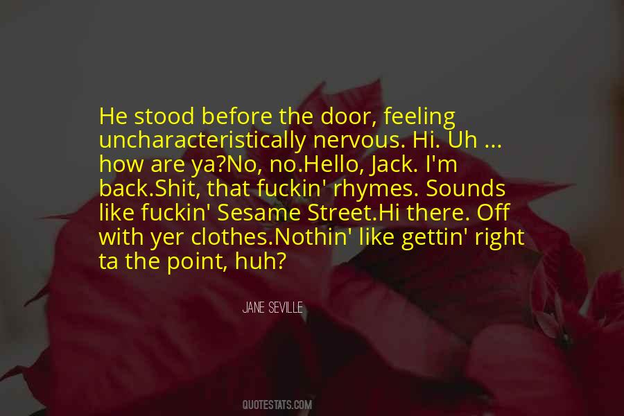 Nothin Like Quotes #349062