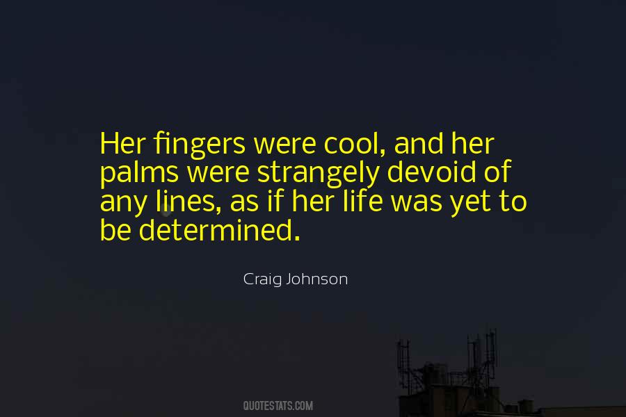 Devoid Of Life Quotes #322859