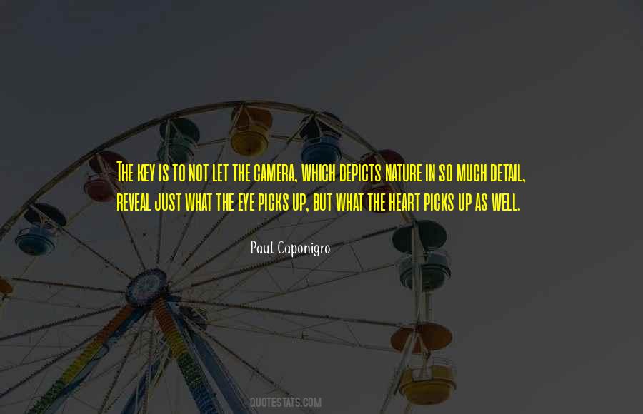 Caponigro Paul Quotes #540605