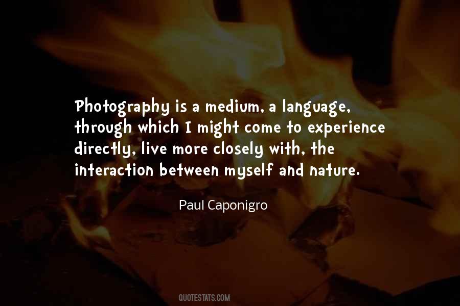 Caponigro Paul Quotes #562880