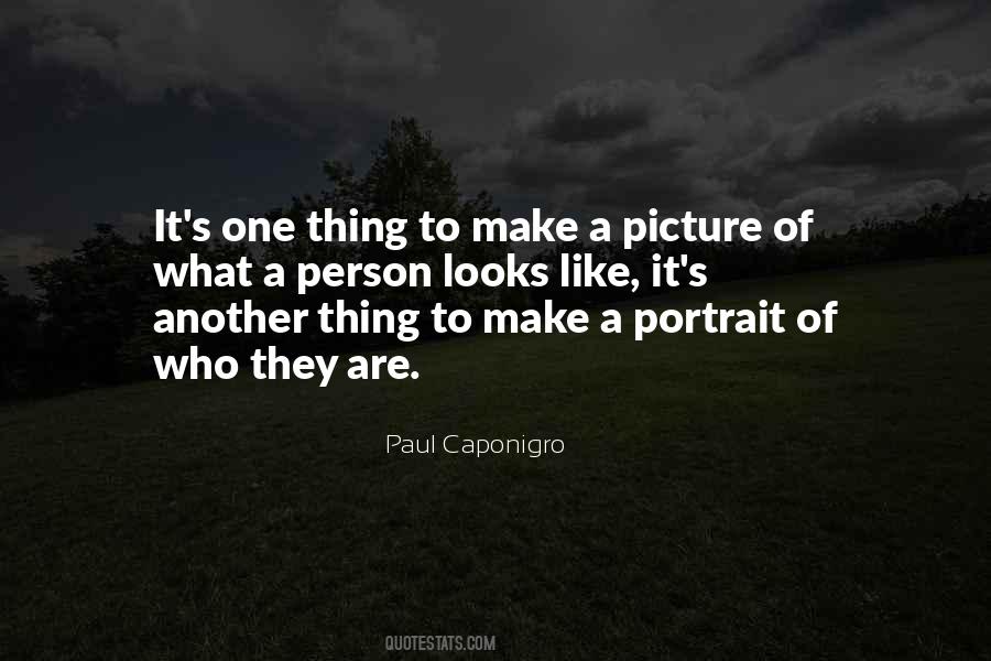 Caponigro Paul Quotes #893944
