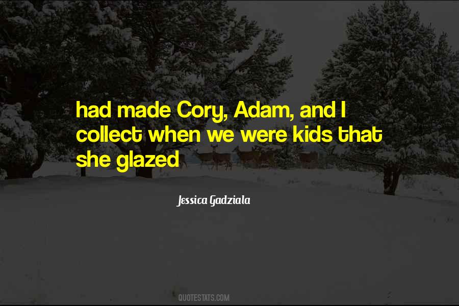 Were Kids Quotes #1263622