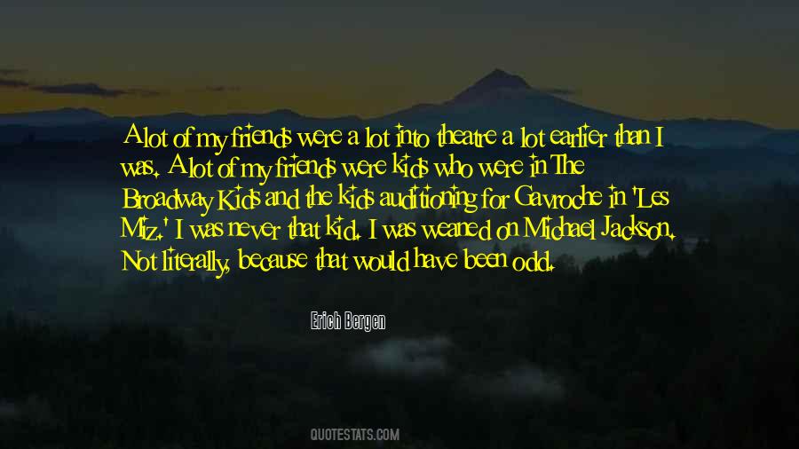 Were Kids Quotes #1408664