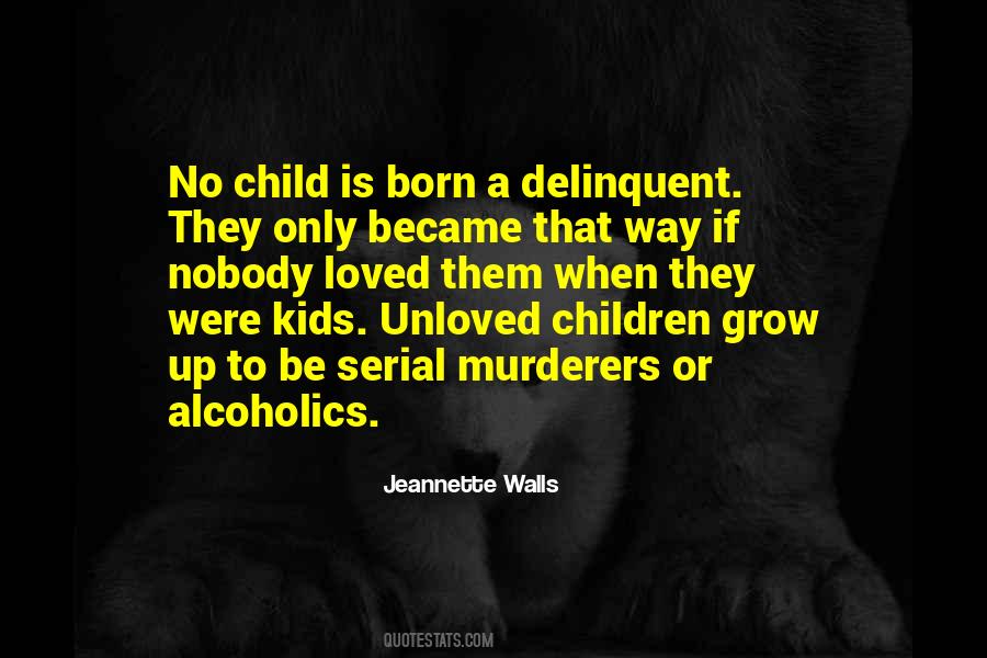 Were Kids Quotes #1595314
