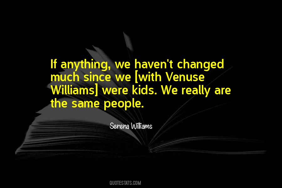 Were Kids Quotes #488542