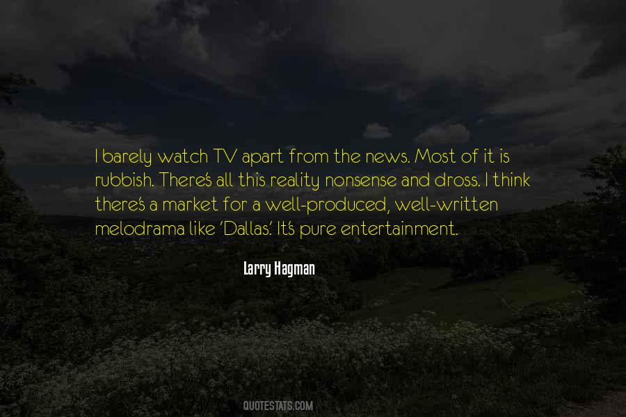 Reality Entertainment Quotes #1369884
