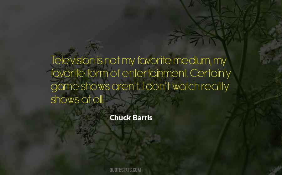 Reality Entertainment Quotes #475030