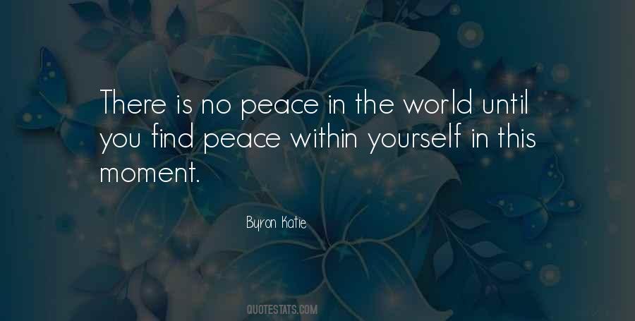 Find Peace Within Yourself Quotes #230502