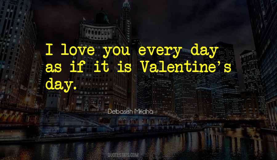 Quotes About Valentine Love #693085