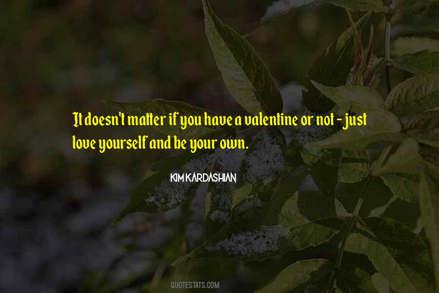 Quotes About Valentine Love #787343