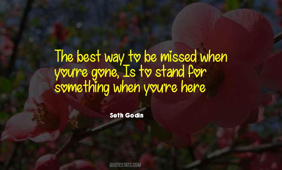 Be Missed Quotes #1269804