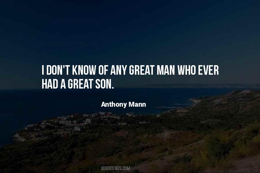 A Great Son Quotes #1559302