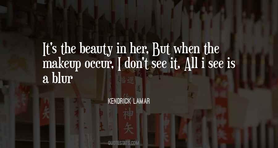 See Her Beauty Quotes #494689