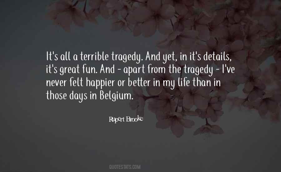 Terrible Tragedy Quotes #840958