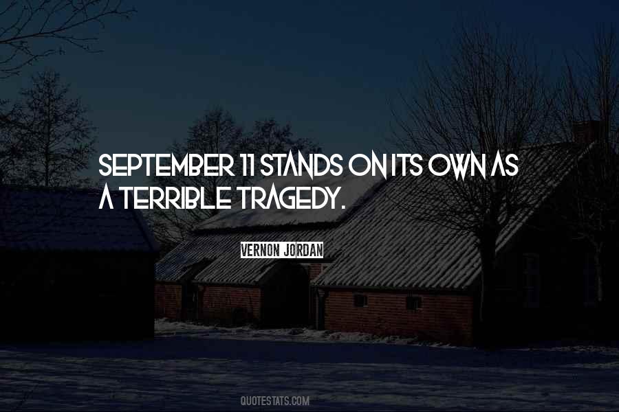 Terrible Tragedy Quotes #922556