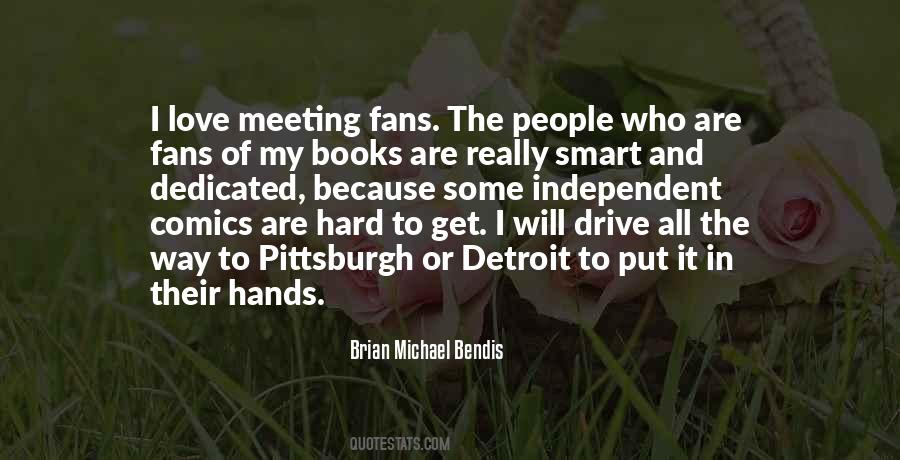 Brian Bendis Quotes #1427585