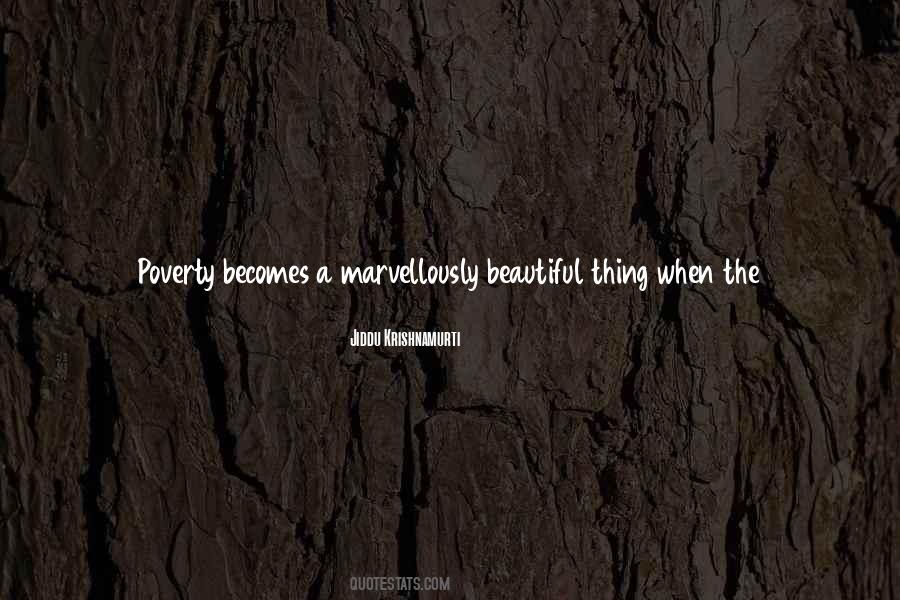 Beautiful Poverty Quotes #1501841