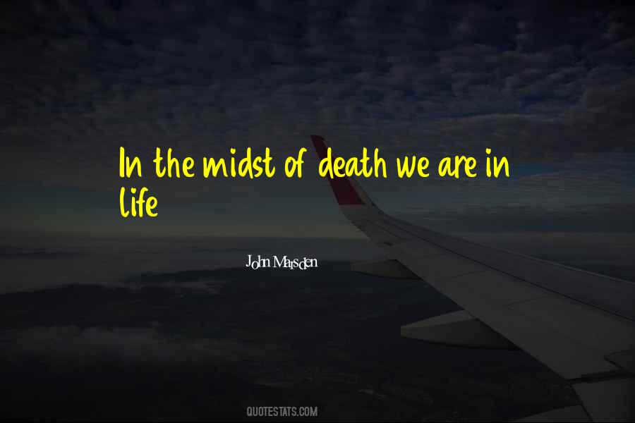 In The Midst Quotes #1362628