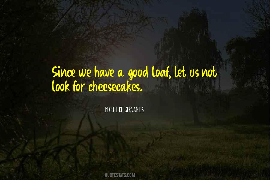 Cheesecakes And More Quotes #876087