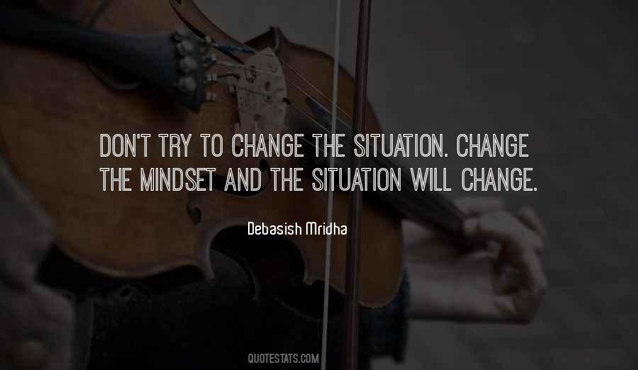 Change The Mindset Quotes #1624647