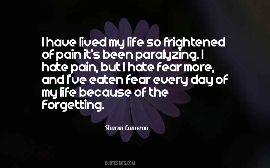 Fear Is Paralyzing Quotes #1304294