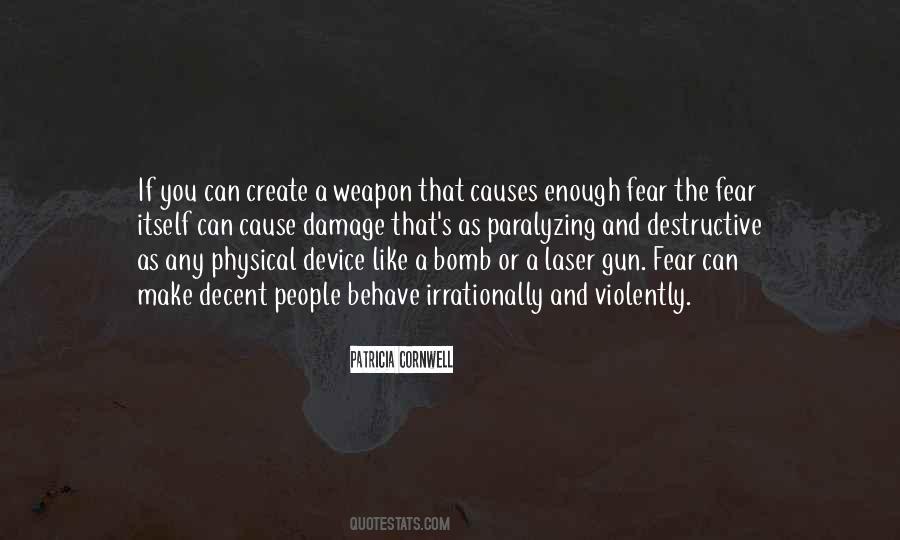 Fear Is Paralyzing Quotes #748058