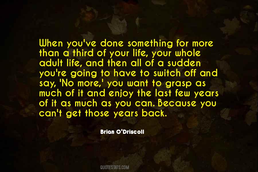 Brian O Driscoll Quotes #949920