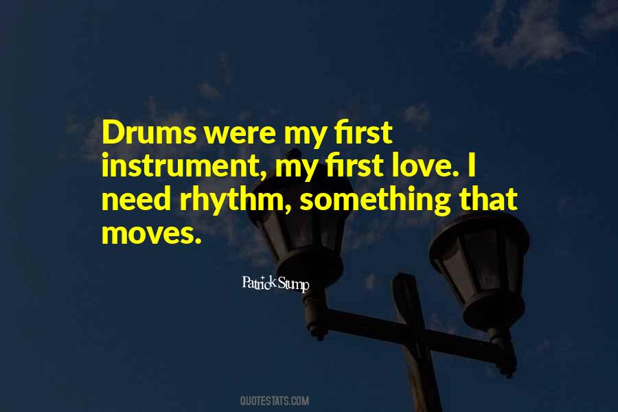 Quotes About Love Drums #1242021