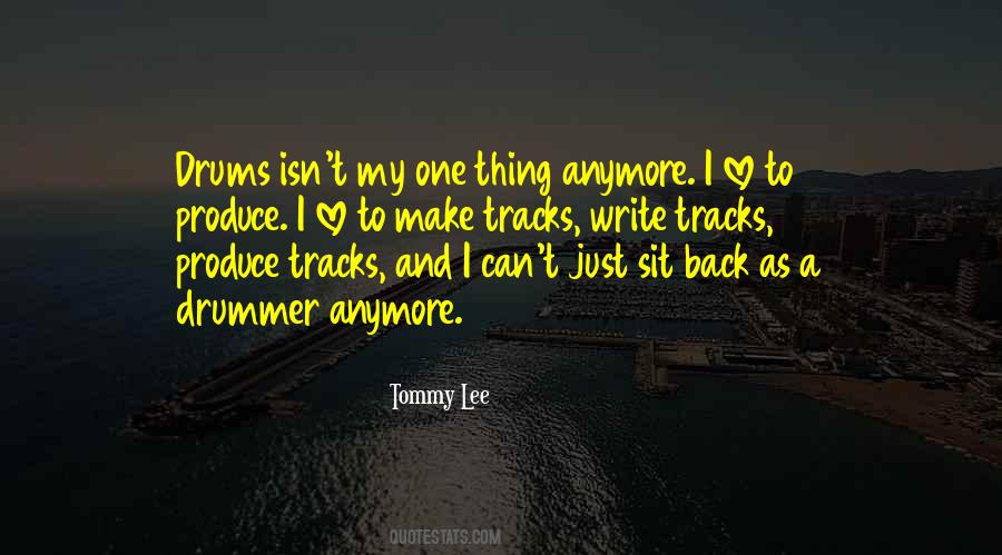 Quotes About Love Drums #433231