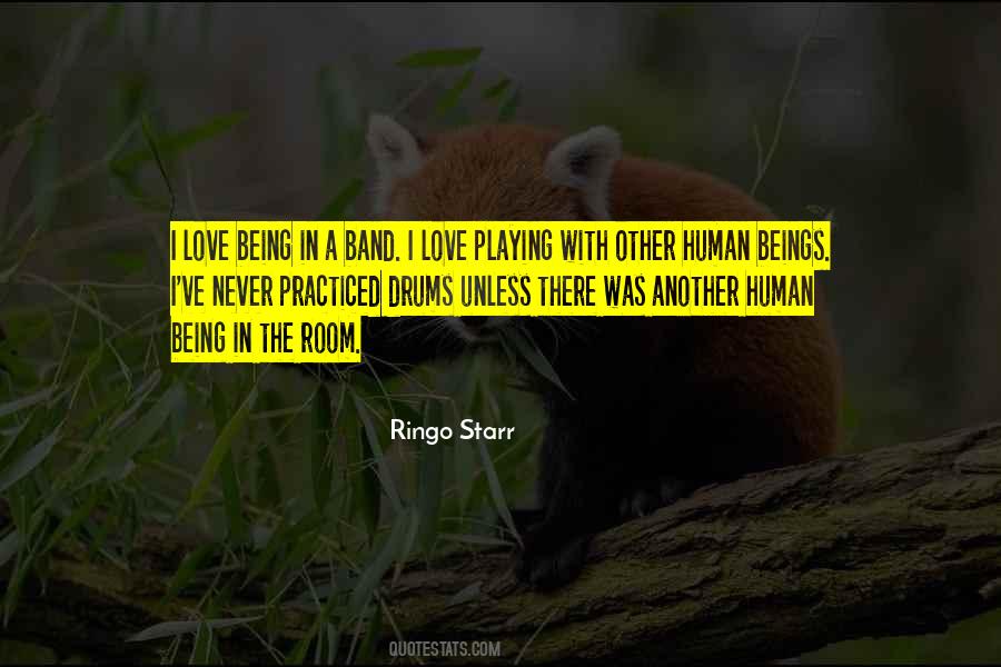 Quotes About Love Drums #860065