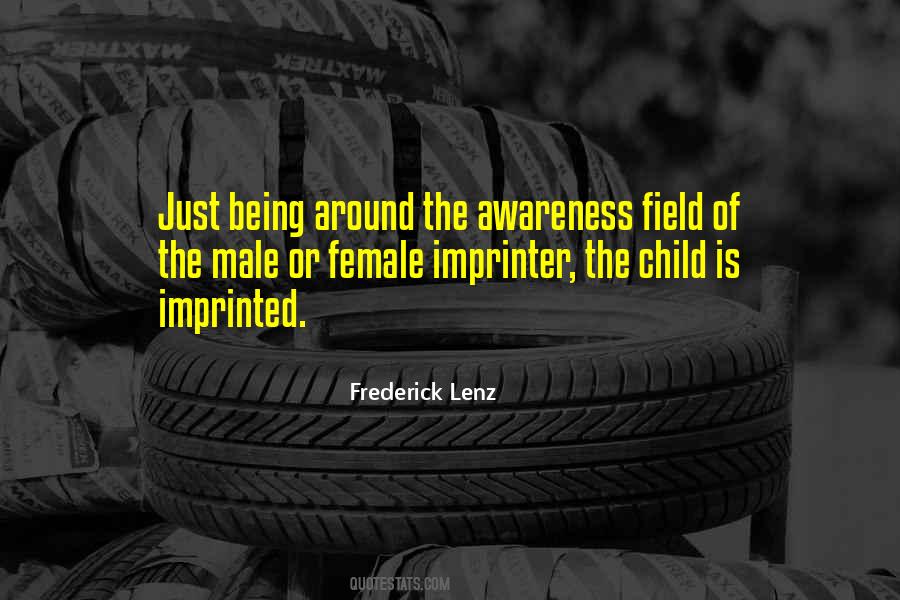 Awareness Field Quotes #1047728