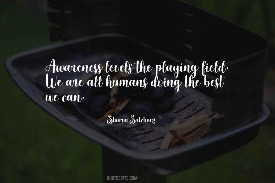 Awareness Field Quotes #996973