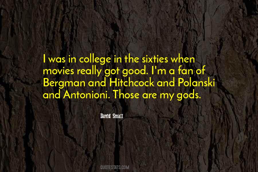 Quotes About The Sixties #391864 Quotes About The Sixties #391864