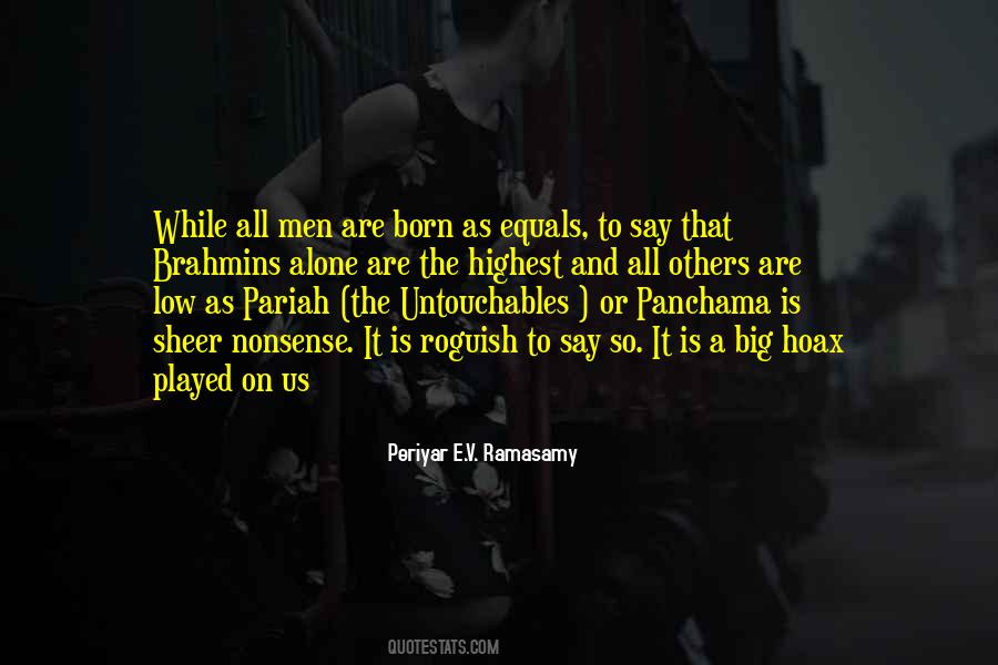 Ramasamy Periyar Quotes #1226493