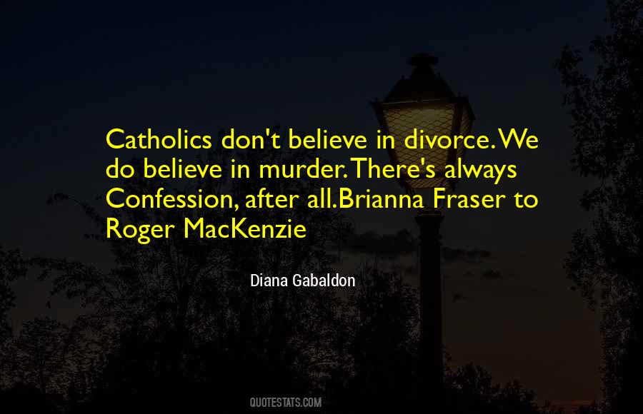 Brianna Fraser Quotes #1649376