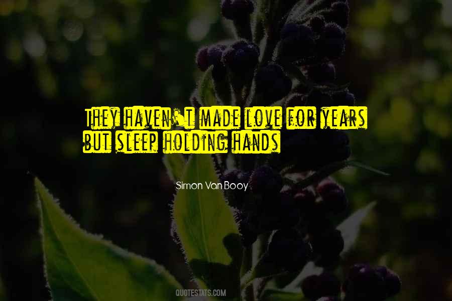 Holding Hands With The One You Love Quotes #527800