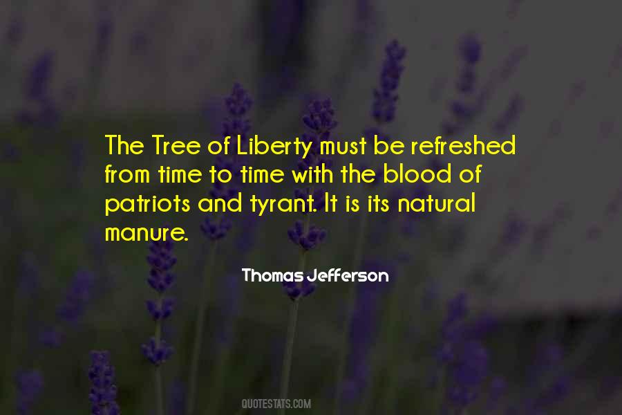 Thomas Jefferson Liberty Quotes #1190385