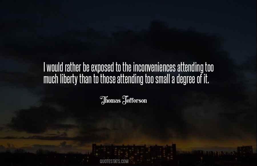 Thomas Jefferson Liberty Quotes #354816