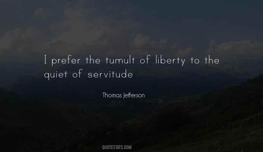 Thomas Jefferson Liberty Quotes #821286