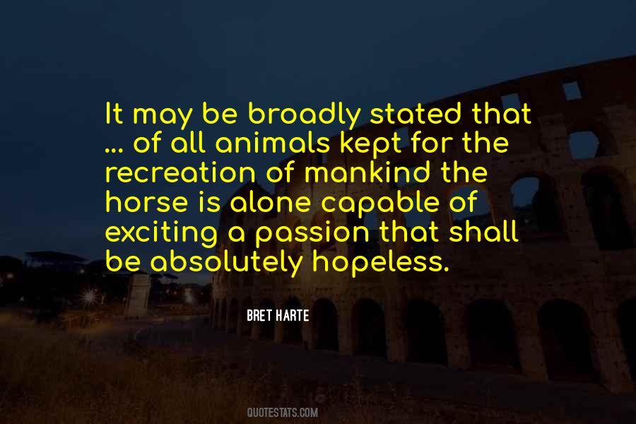 All Animals Quotes #1664086
