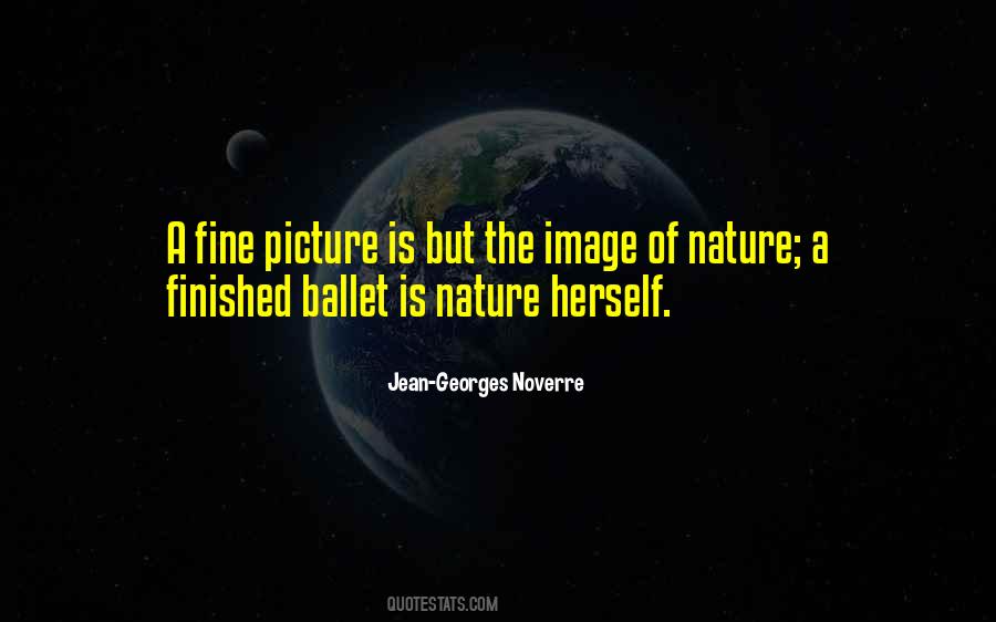 Noverre Ballet Quotes #73880