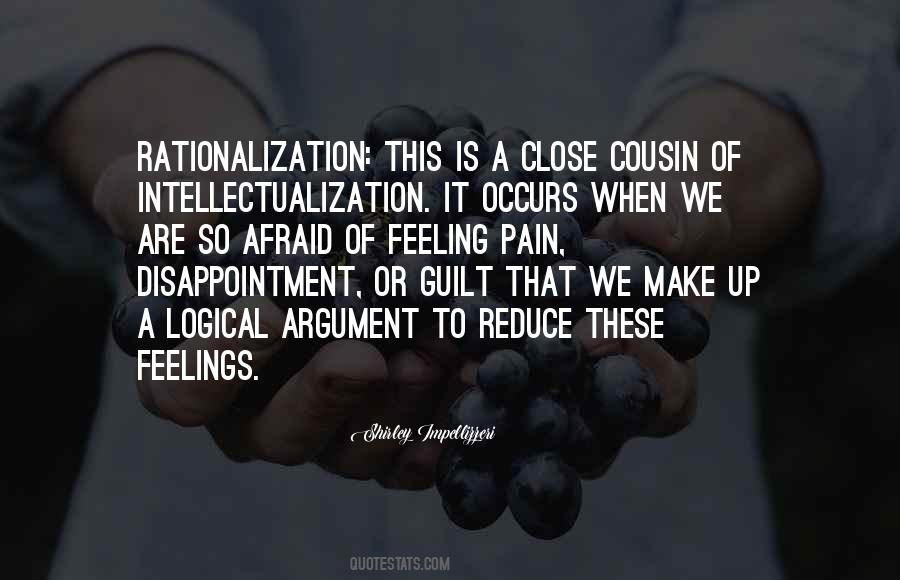 Over Intellectualization Vs Rationalization Quotes #136331