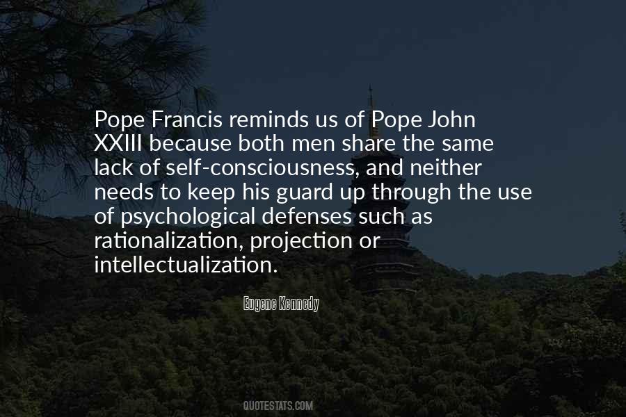 Over Intellectualization Vs Rationalization Quotes #1529379