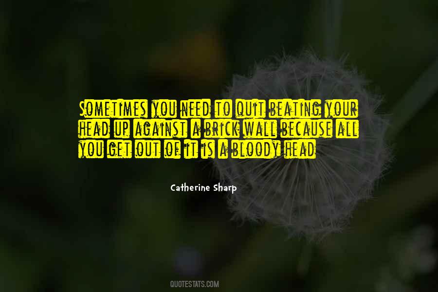Brick Wall Quotes #1188231