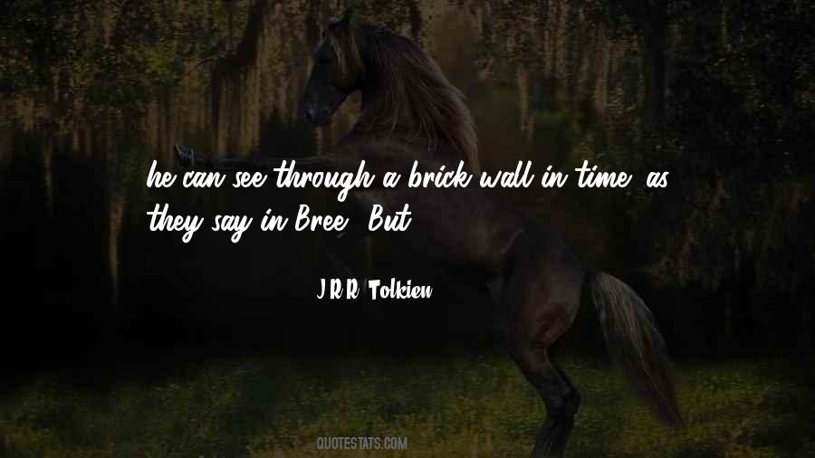 Brick Wall Quotes #1724636