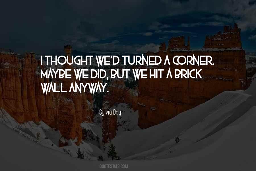 Brick Wall Quotes #272326