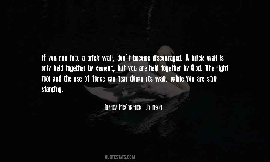 Brick Wall Quotes #418812